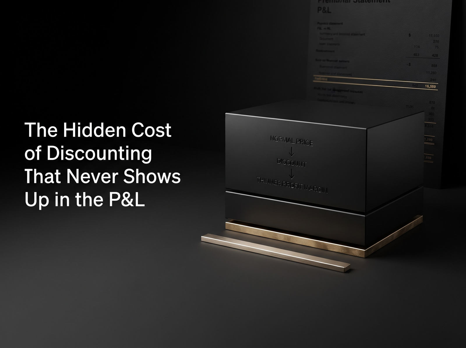 The Hidden Cost of Discounting That Never Shows Up in the P&L